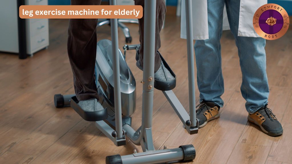 16+ Tips for Choose the Best Leg Exercise Machine for Elderly